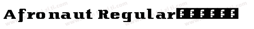 Afronaut Regular字体转换